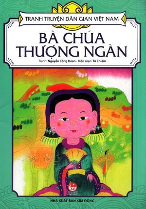 Tranh truyện dân gian Việt Nam – Bà Chúa Thượng Ngàn