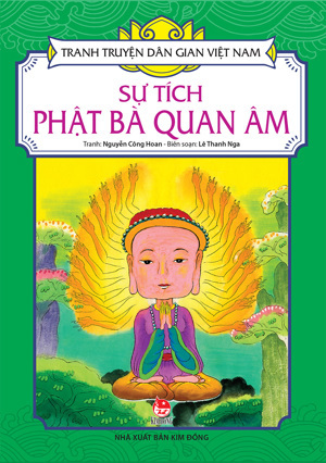 Tranh Truyện Dân Gian Việt Nam - Sự Tích Phật Bà Quan Âm