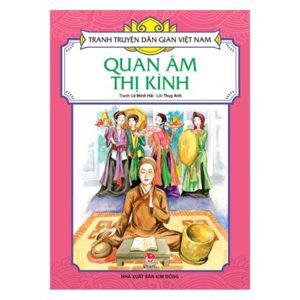 Tranh Truyện Dân Gian Việt Nam -  Quan Âm Thị Kính
