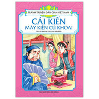 Tranh Truyện Dân Gian Việt Nam - Cái Kiến Mày Kiện Củ Khoai (Tái Bản 2023)