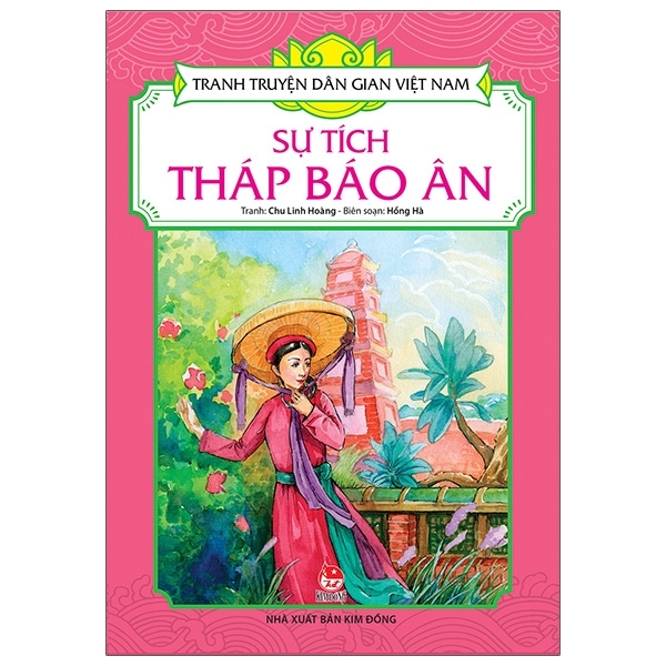 Tranh truyện dân gian Việt Nam - Sự tích Tháp Báo Ân