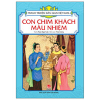 Tranh Truyện Dân Gian Việt Nam - Con Chim Khách Mầu Nhiệm (Tái Bản 2024)