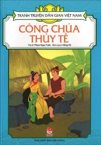 Tranh truyện dân gian Việt Nam - Công chúa thuỷ tề