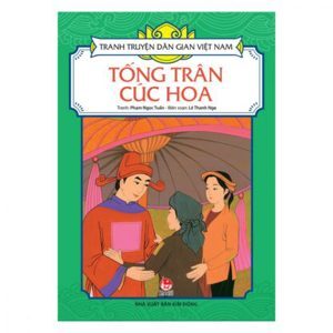 Tranh truyện dân gian Việt Nam - Tống Trân Cúc Hoa