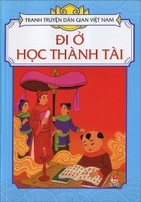 Tranh Truyện Dân Gian Việt Nam – Đi Ở Học Thành Tài