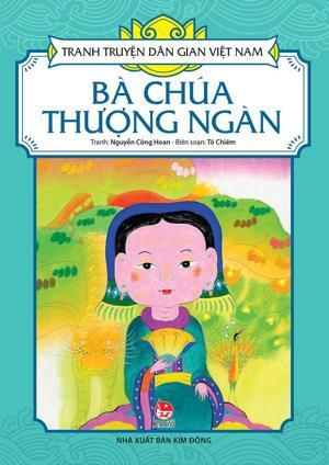 Tranh truyện dân gian Việt Nam – Bà Chúa Thượng Ngàn