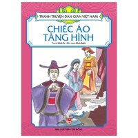 Tranh Truyện Dân Gian Việt Nam Chiếc Áo Tàng Hình Tái Bản 2019