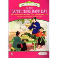 Tranh truyện dân gian Việt Nam- Sự tích bánh chưng, bánh dày (song ngữ Việt- Anh)