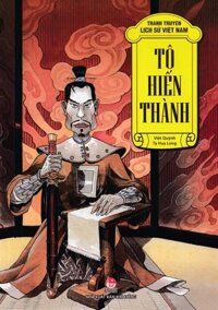 Tranh Truyện Lịch Sử Việt Nam Tô Hiến Thành