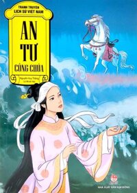 Tranh Truyện Lịch Sử Việt Nam An tư công chúa