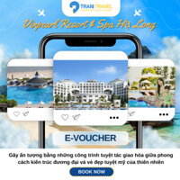 [Trani Travel] E-Voucher Nghỉ Dưỡng Vinpearl Resort & Spa Hạ Long