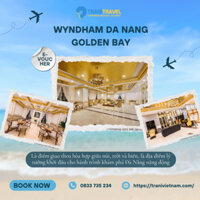 [Trani Travel] E-Voucher Nghỉ Dưỡng Wyndham Da Nang Golden Bay