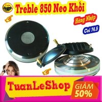TREBLE 850 NEO KHỐI , LOA TREBLE 750 NEO NGUYÊN KHỐI - COIL 74,5MM – GIÁ 01 CỦ TREBLE  - TREP 750 NEO R C F