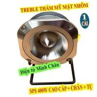 TREBLE LỚN CAO CẤP 400W SPS AUDIO NHẬP KHẨU + CHÂN + TỤ - VÀNH NHÔM - GIÁ 1 LOA