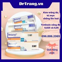 Tretinoin Retacnyl Cream 0,025%, 0.05% [Date mới]- Kem hỗ trợ giảm mụn trẻ hóa da - DR TRANG COSMETICS