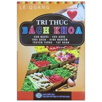 Tri Thức Bách Khoa - Con Người, Sức Khỏe, Thói Quen, Kinh Nghiệm