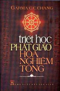 TRIẾT HỌC PHẬT GIÁO HOA NGHIÊM TÔNG