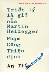 Triết Lý Là Gì ? (Was Ist Das Die Philosophie?)