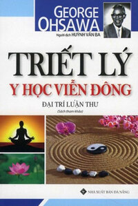 Triết Lý Y Học Viễn Đông