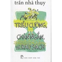 Triều Cường, Chân Ngắn, Và Rau Sạch