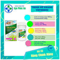 Trinh nữ hoàng cung - Trinh nữ khang - Thymidin - Hỗ trợ U xơ tử cung, u nang buồng trứng, u tuyến vú lành tính - H/60v