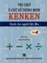 Trò Chơi Ô Chữ Số Thông Minh Kenken - Dành Cho Người Bắt Đầu Tập 4