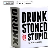 Trò chơi uống rượu vui Drunk stoned or stupid