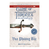 Trò Chơi Vương Quyền 1B  Vua Phương Bắc Tái Bản 2019