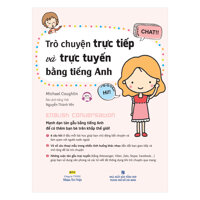 Trò Chuyện Trực Tiếp Và Trực Tuyến Bằng Tiếng Anh Kèm CD Hoặc File MP3