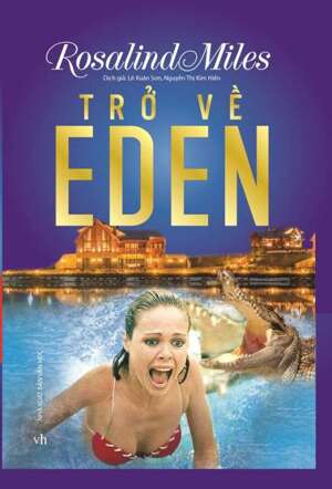 Trở Về Eden (Đinh Tị)