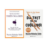 Trọn Bộ 2 Cuốn Sách Của Tác Giả Nassim Nicholas Taleb  Thiên Nga Đen  Da Thịt Trong Cuộc Chơi  tặng kèm bookmark Sáng Tạo