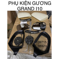 Trọn bộ phụ kiện gương Hyundai grand i10 2014-2022 giá rẻ bán lẻ từng thứ mới và bãi củ tuỳ từng loại giá rẻ