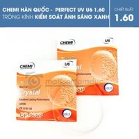 Tròng kính Chemi Perfect UV Crystal U6 Coated 1.60 (Kiểm soát ánh sáng xanh)