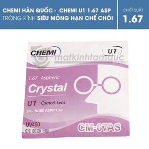 Tròng kính ChemiLens 1.67 ASP U1