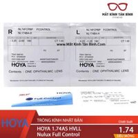 TRÒNG KÍNH HOYA 1.74AS HVLL Nulux Full Control Chính Hãng