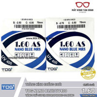 Tròng Kính Nano Blue 1.60AS MR8 UV400 SHMC TOG
