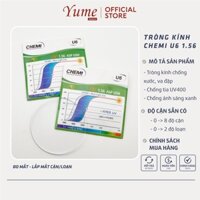 Tròng Kính Ngăn Ánh Sáng Xanh Chemi U6 1.56 ASP PERFECT UV - mắt kính cận loạn siêu mỏng giảm trầy xước ngăn tia UV