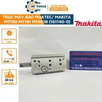 Trục máy bào Maktec/ Makita  MT190 MT191 M1901B (161140-0) chính hãng | HÙNG CƯỜNG TOOLS