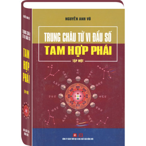 Trung Châu Tử Vi Đẩu Số - Tam Hợp Phái (Bộ 2 Tập)