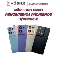 Trung tâm thay nắp lưng Oppo Reno8/Reno8 Pro/Reno8 T/Reno8 Z tại Cần Thơ