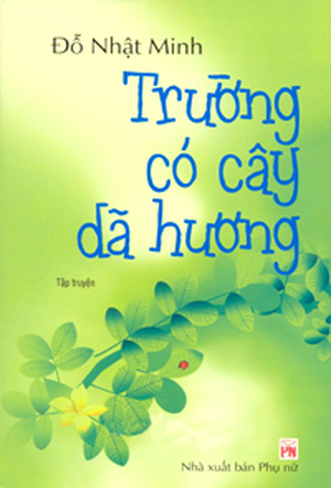 Trường có cây dã hương - Đỗ Nhật Minh