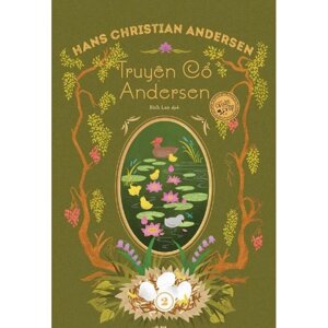 Truyện cổ Andersen Tập 2