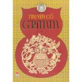 Truyện Cổ Grim – Tập 1