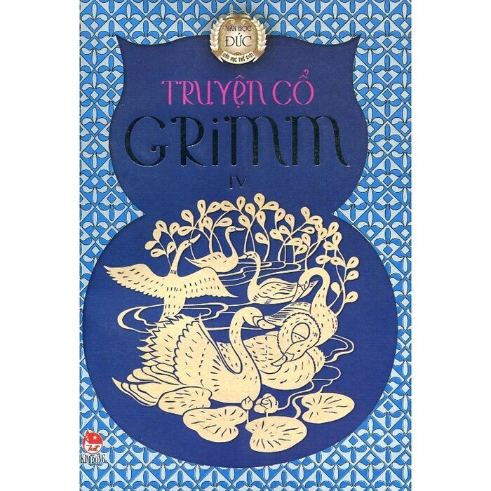 Truyện Cổ Grim - Tập 4