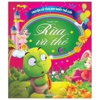 Truyện Cổ Tích Hay Nhất Thế Giới - Rùa Và Thỏ
