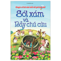 Truyện Cổ Tích Kinh Điển Thế Giới Hay Nhất - Sói Xám Và Bảy Chú Cừu