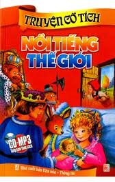 Truyện Cổ Tích Nổi Tiếng Thế Giới - Kèm CD Tái Bản