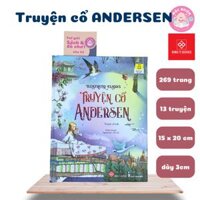 Truyện cổ tích, thần thoại, dân gian, Andersen, Grimm, nghìn lẻ một đêm - Đinh Tị Truyện Kể Kinh Điển Illustrated Classics - Truyện cổ Andersen