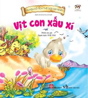 Truyện cổ tích thế giới hay nhất - Vịt con xấu xí