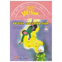 Truyện Cổ Tích Việt Nam - Sự Tích Con Thiêu Thân Tái Bản 2020